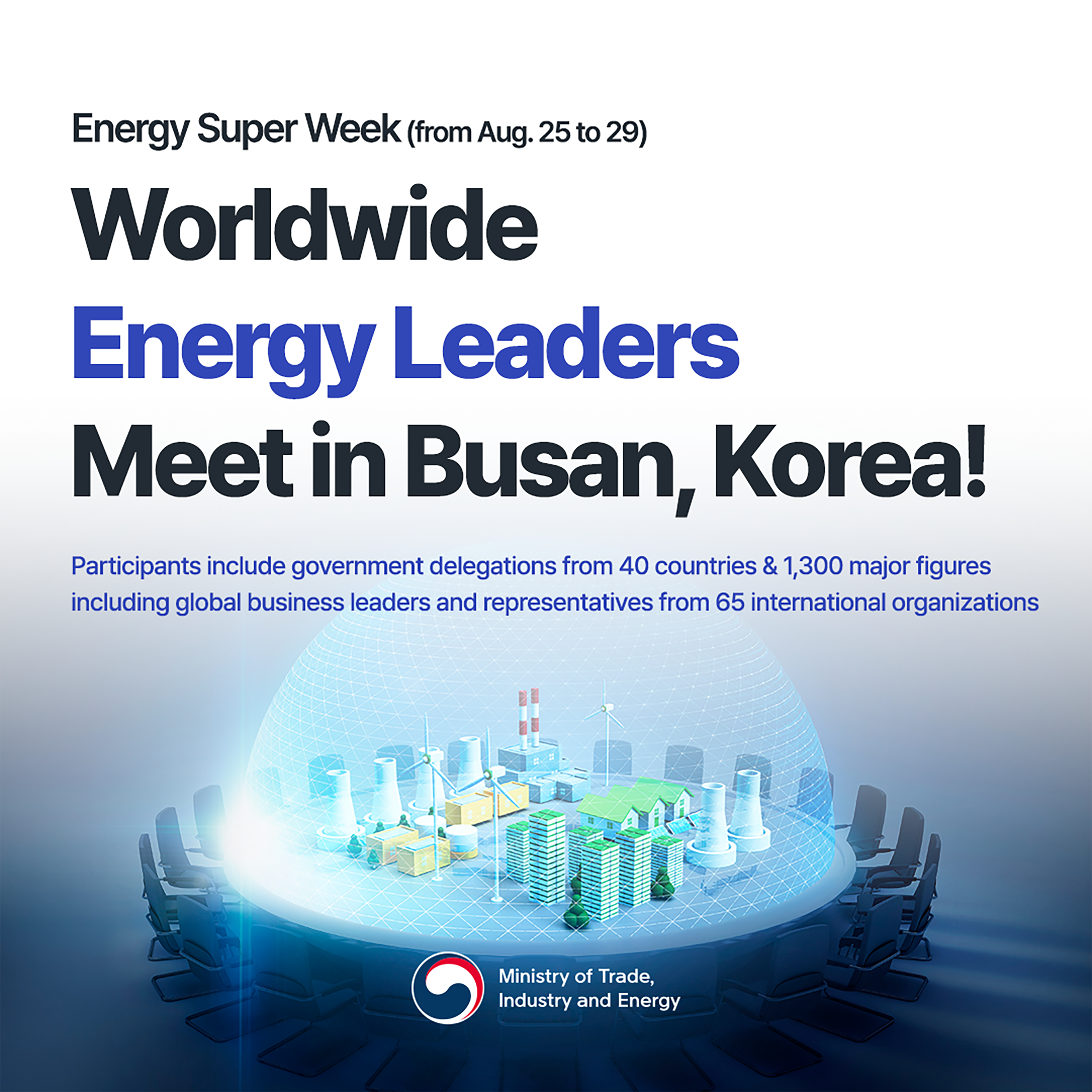 Global Energy Leaders Meet in Korea!