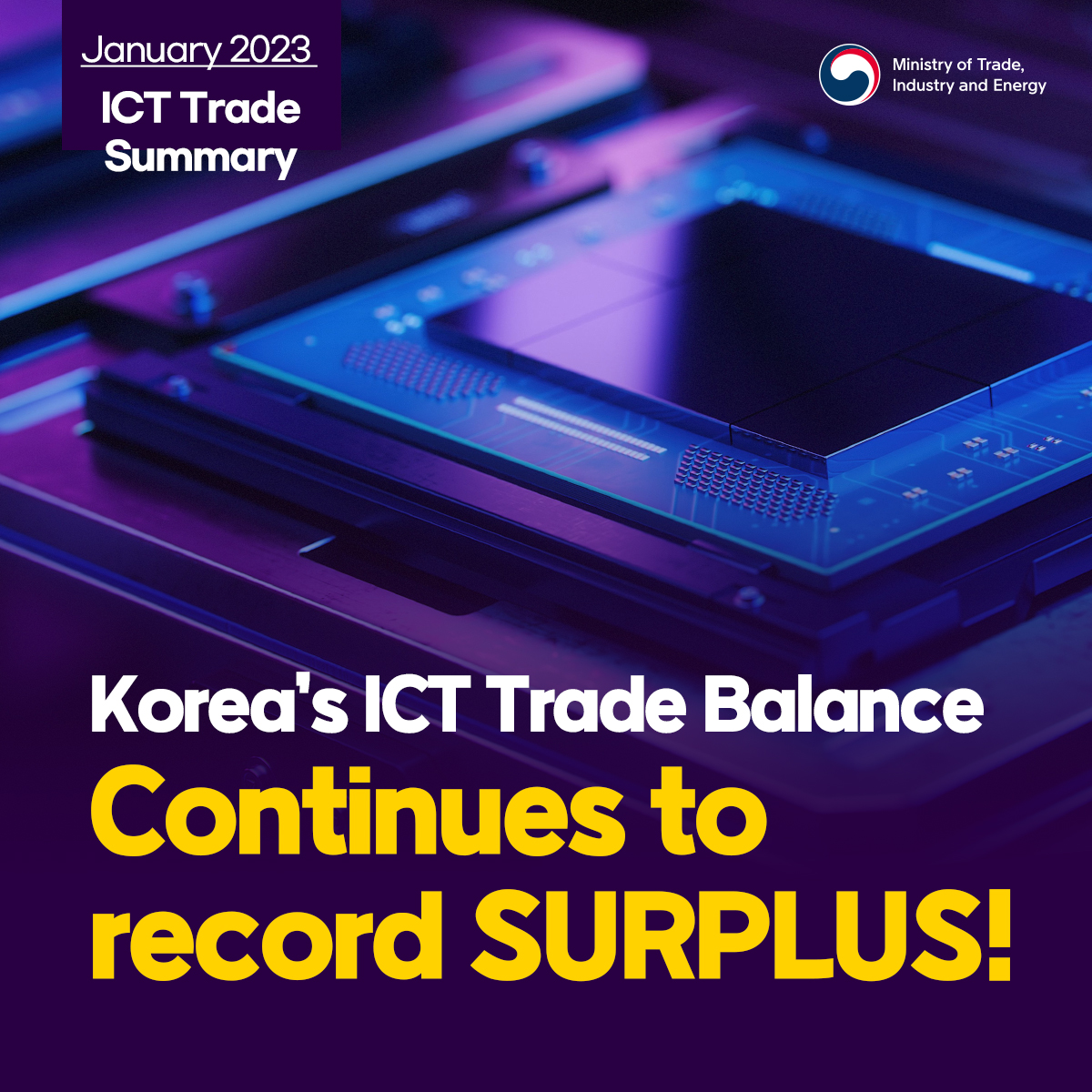 Korea's ICT trade continues to record surplus! Image 0